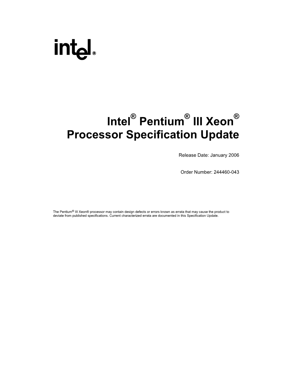 Intel Pentium III Xeon Processor Specification Update