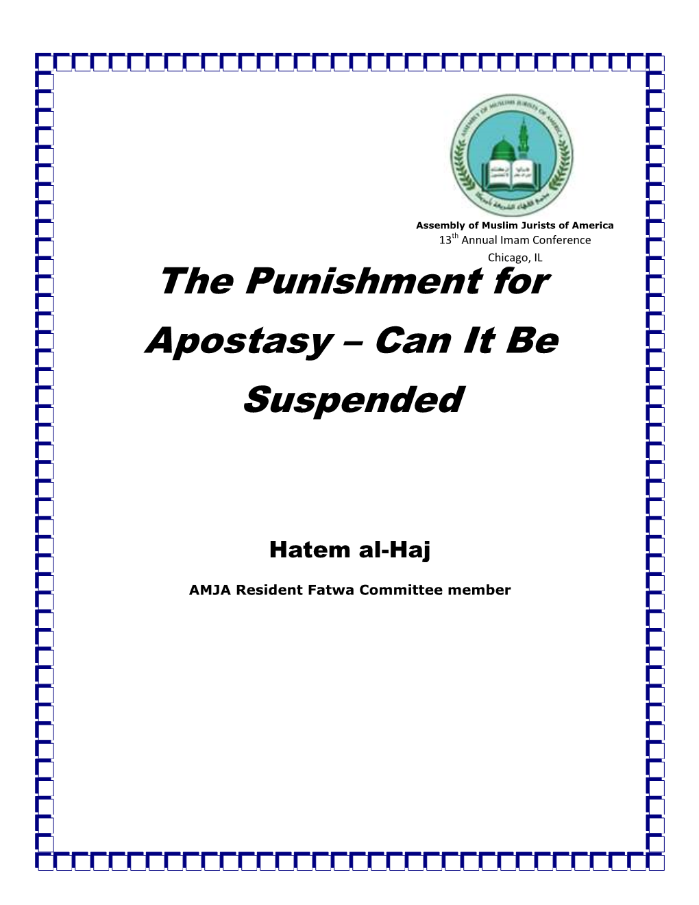 The Punishment for Apostasy – Can It Be Suspended