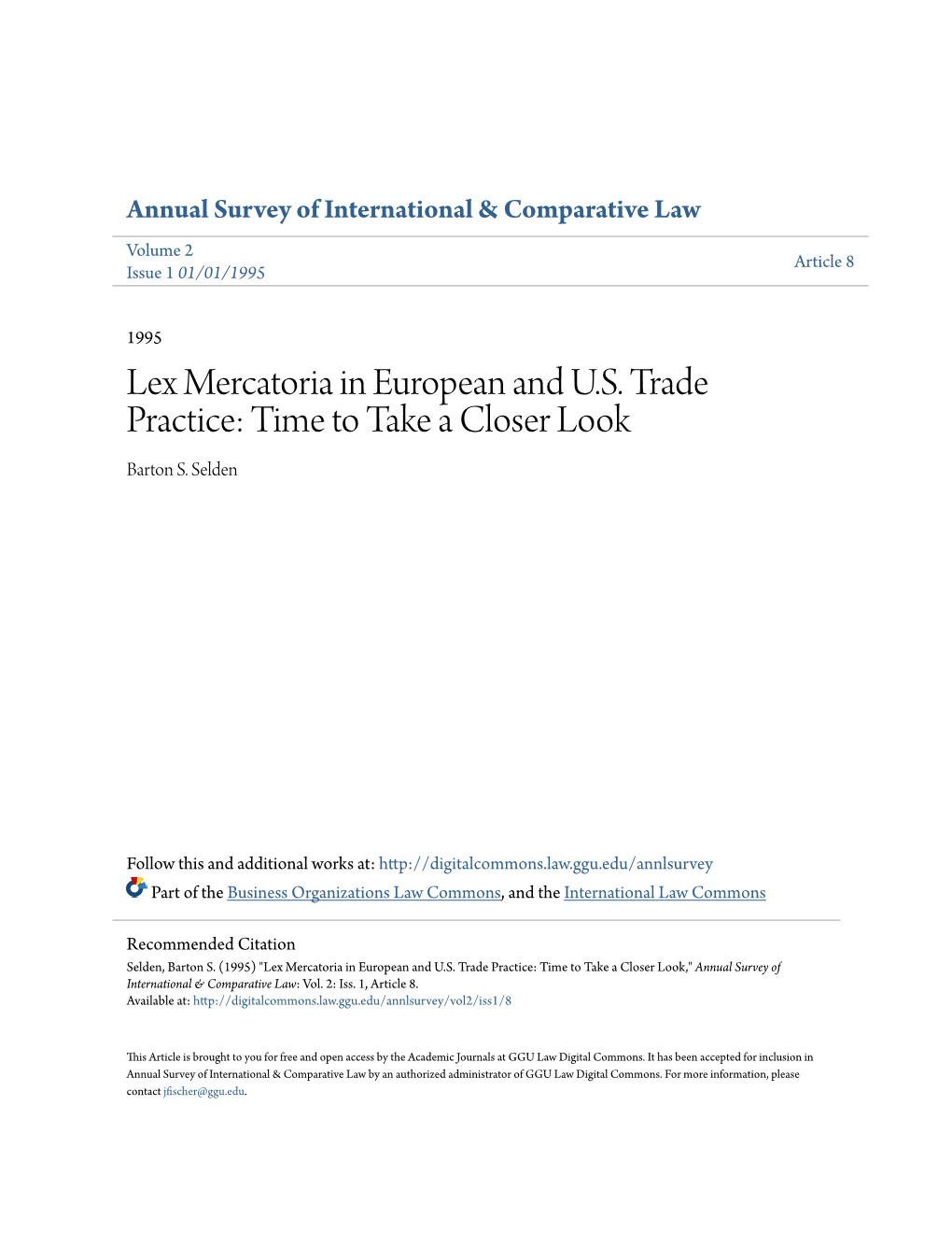 Lex Mercatoria in European and US Trade Practice