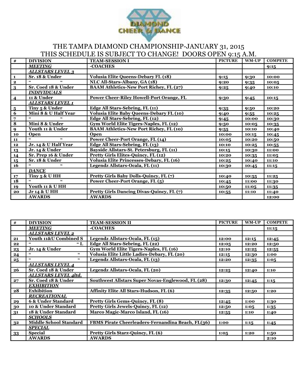 This Schedule Is Subject to Change! Doors Open 9:15 A.M