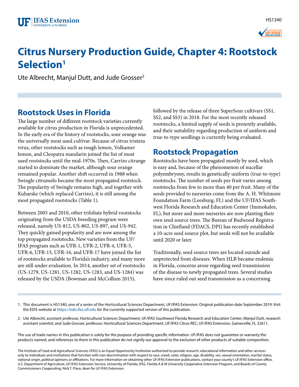 Citrus Nursery Production Guide, Chapter 4: Rootstock Selection1 Ute Albrecht, Manjul Dutt, and Jude Grosser2