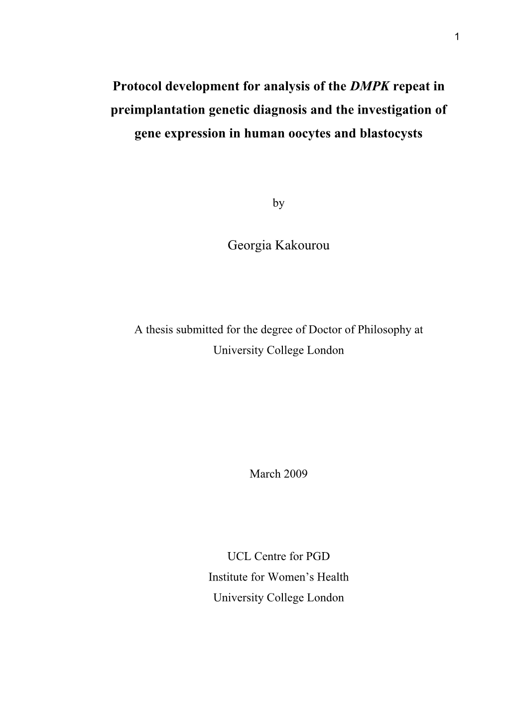 Protocol Development for Analysis of the DMPK Repeat in Preimplantation Genetic Diagnosis and the Investigation of Gene Expression in Human Oocytes and Blastocysts