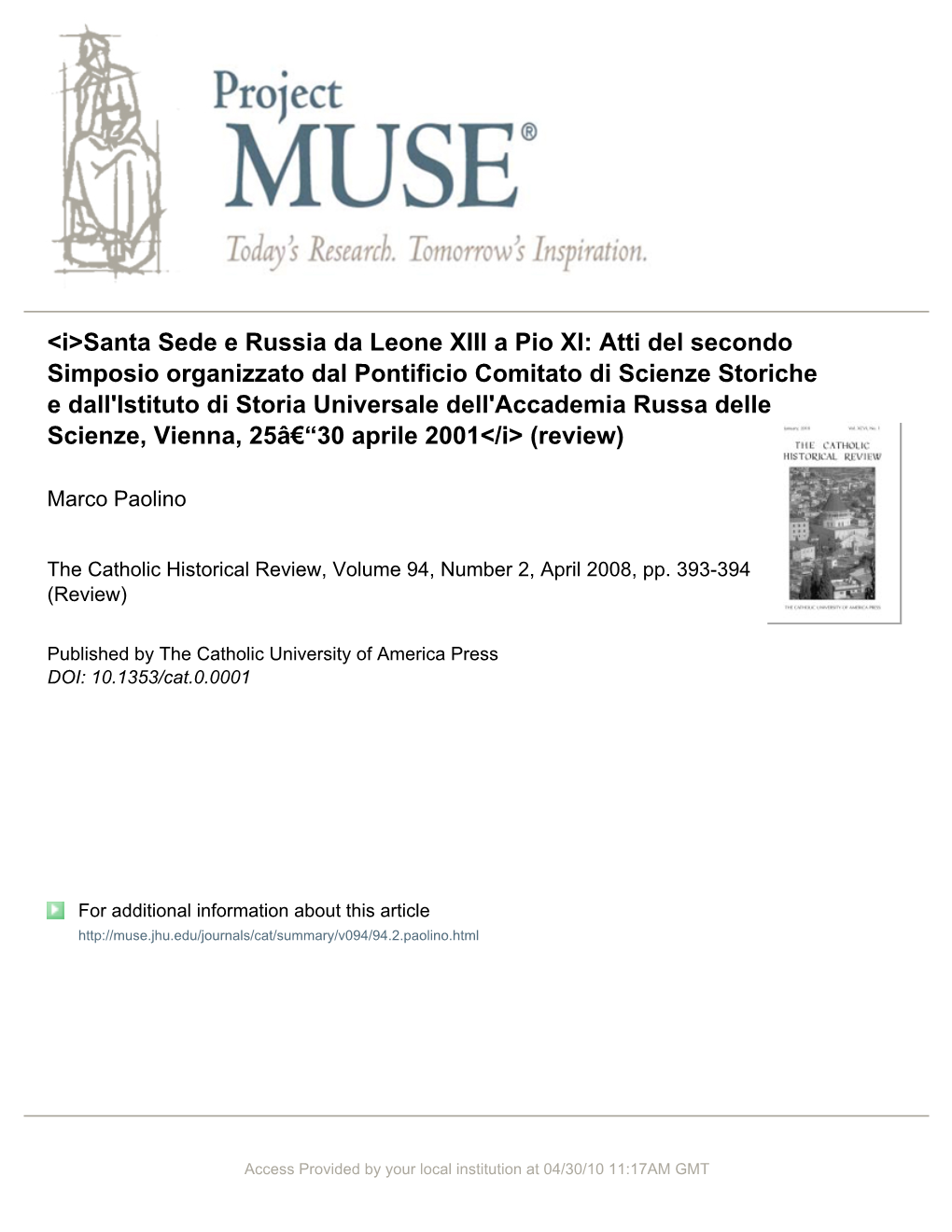 &lt;I&gt;Santa Sede E Russia Da Leone XIII a Pio XI: Atti Del Secondo Simposio Organizzato Dal Pontificio Comitato Di Scienze St