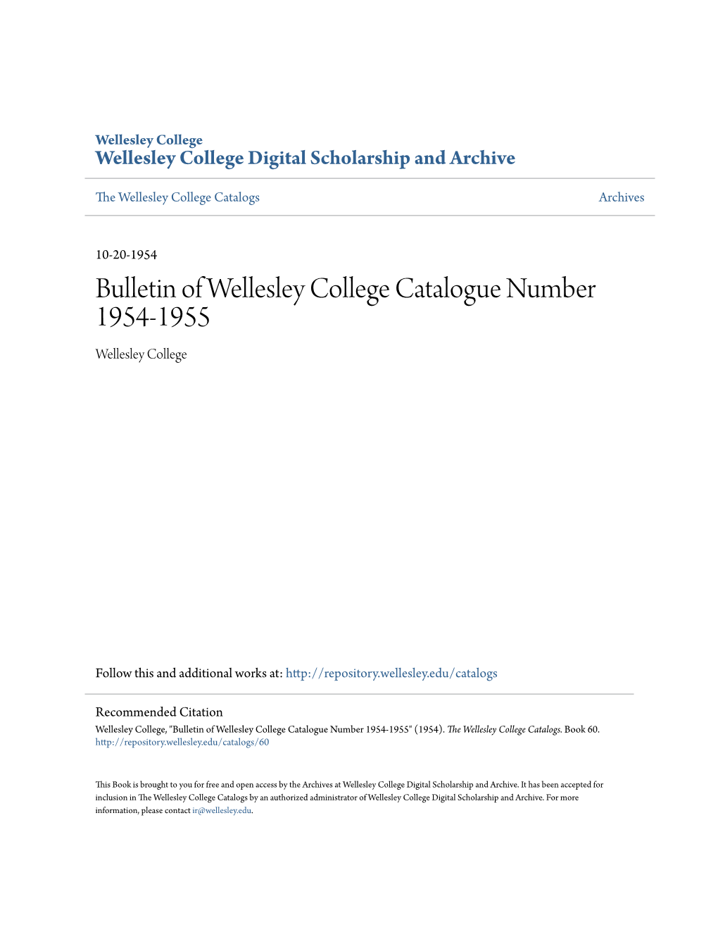 Bulletin of Wellesley College Catalogue Number 1954-1955 Wellesley College