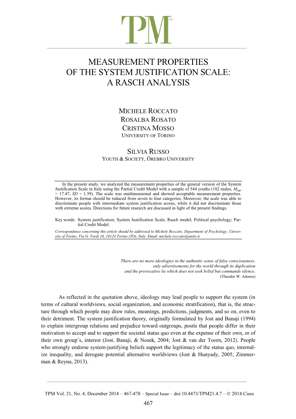 Measurement Properties of the System Justification Scale: a Rasch Analysis