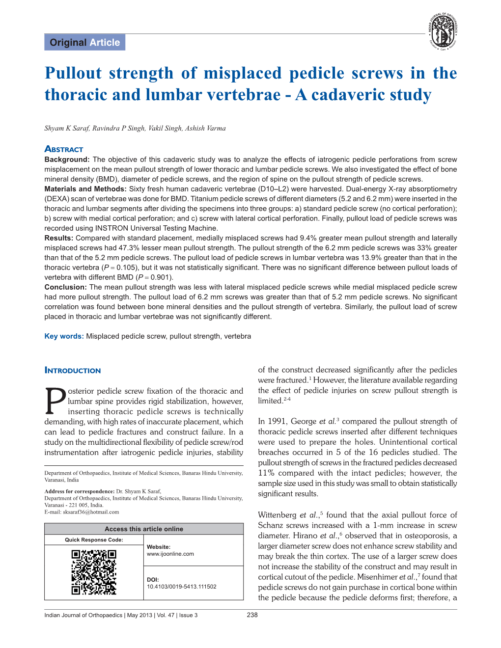 Pullout Strength of Misplaced Pedicle Screws in the Thoracic and Lumbar Vertebrae - a Cadaveric Study