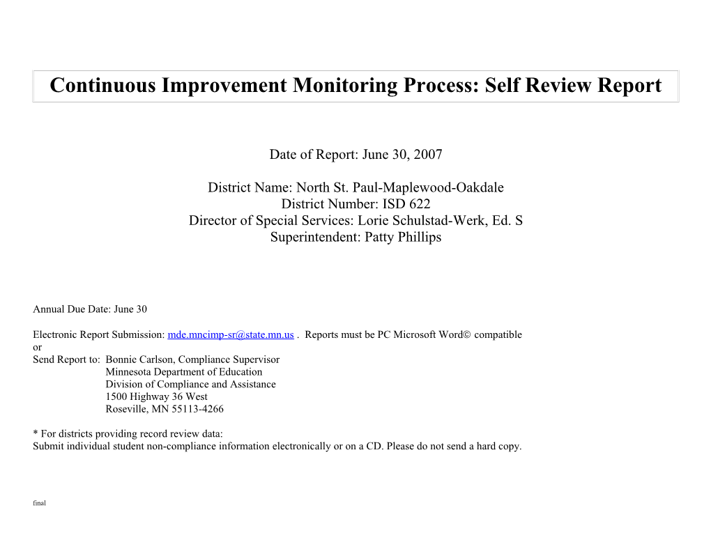 Continuous Improvement Monitoring Process: Self Review Report