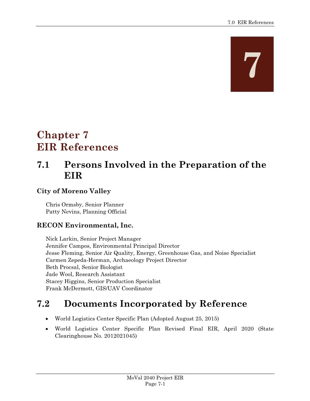 Chapter 7 EIR References 7.1 Persons Involved in the Preparation of the EIR