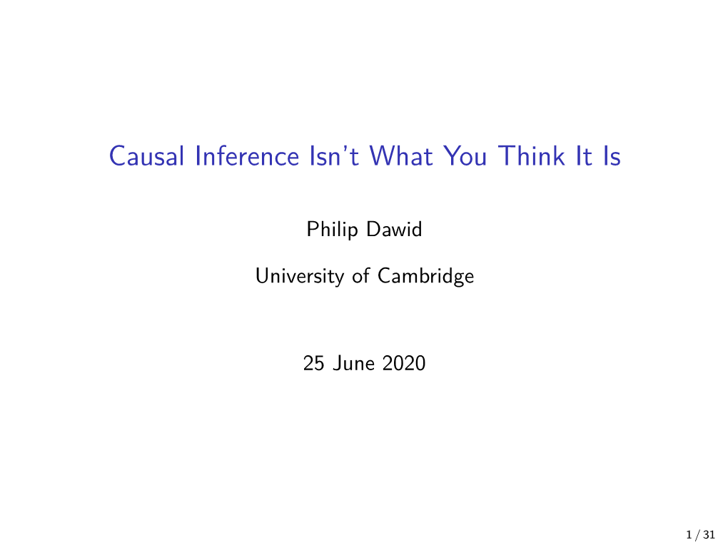Causal Inference Isn't What You Think It Is
