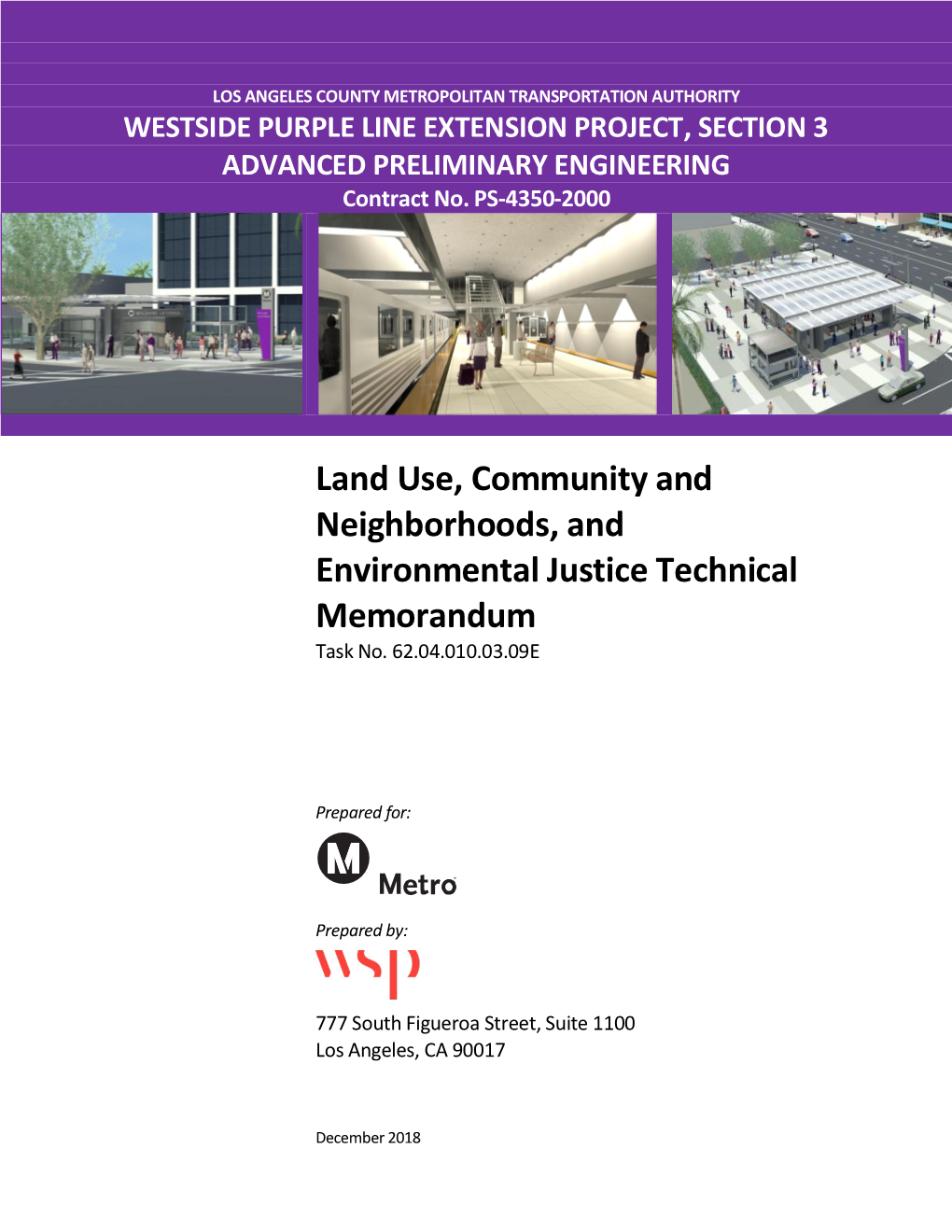 Land Use, Community and Neighborhoods, and Environmental Justice Technical Memorandum Task No