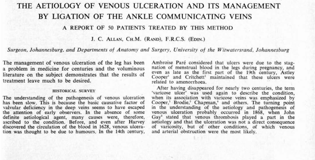 The Aetiology of Venous Ulceration and Its Management by Ligation of the Ankle Commu Icating Veins a Report of 50 Patients Treated by This Method