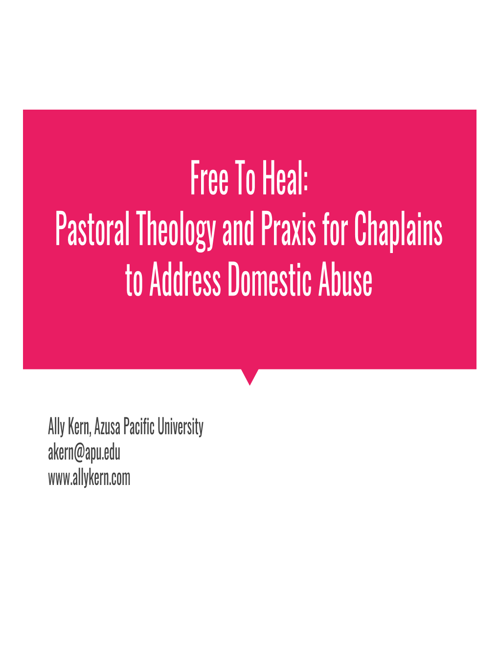 Pastoral Theology and Praxis for Chaplains to Address Domestic Abuse