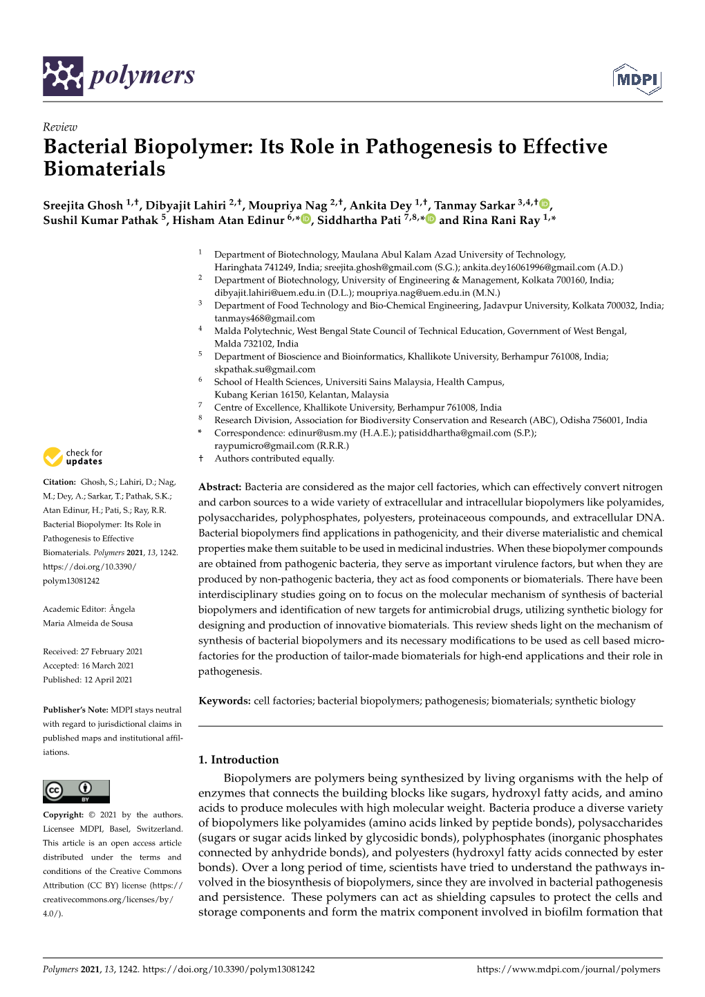 Bacterial Biopolymer: Its Role in Pathogenesis to Effective Biomaterials