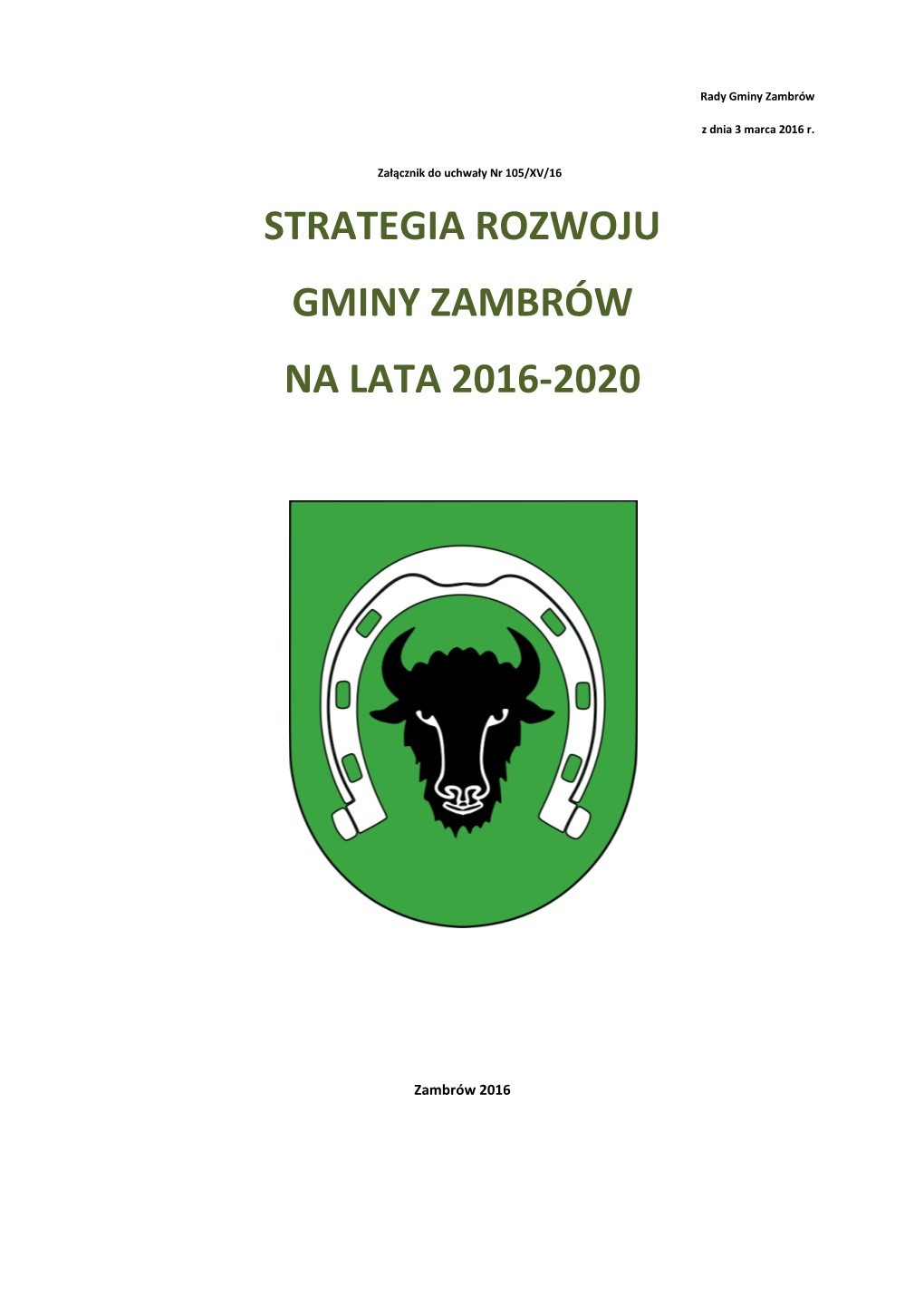 Strategia Rozwoju Gminy Zambrów Na Lata 2016-2020