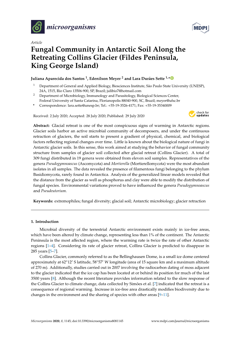 Fungal Community in Antarctic Soil Along the Retreating Collins Glacier (Fildes Peninsula, King George Island)