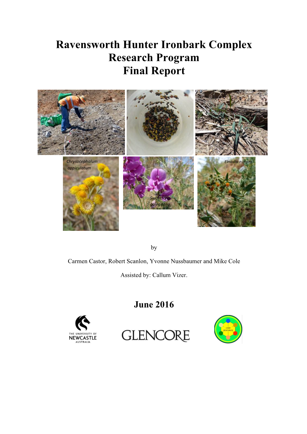 Ravensworth Hunter Ironbark Complex Research Program Final Report