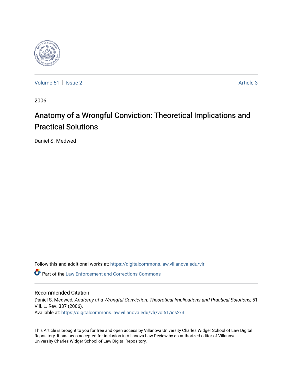 Anatomy of a Wrongful Conviction: Theoretical Implications and Practical Solutions