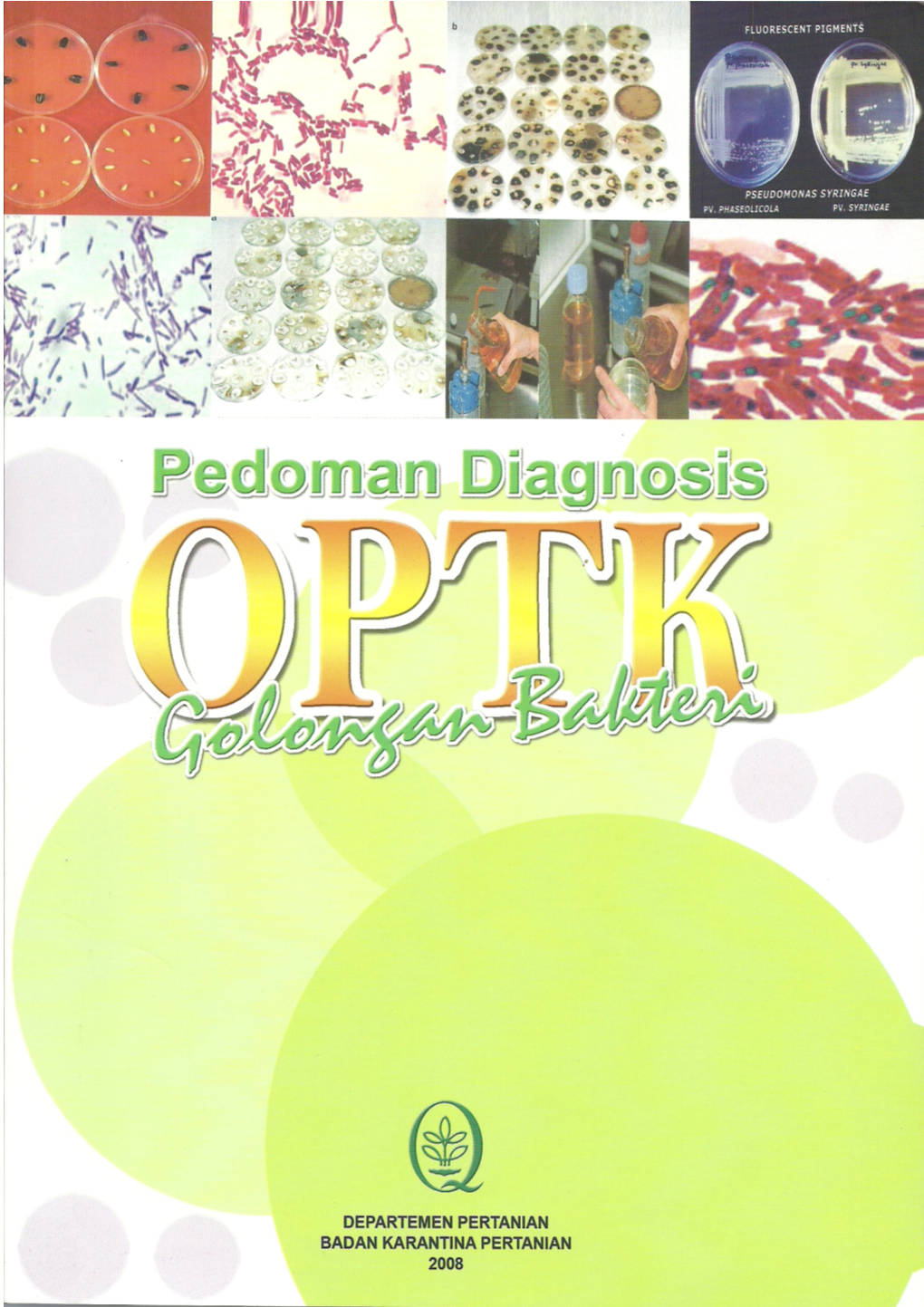 Pedoman Diagnosis OPTK Gol. Bakteri