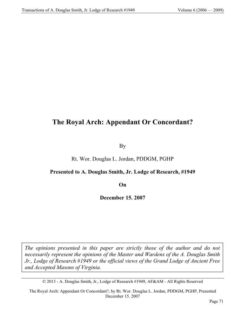 The Royal Arch: Appendant Or Concordant?