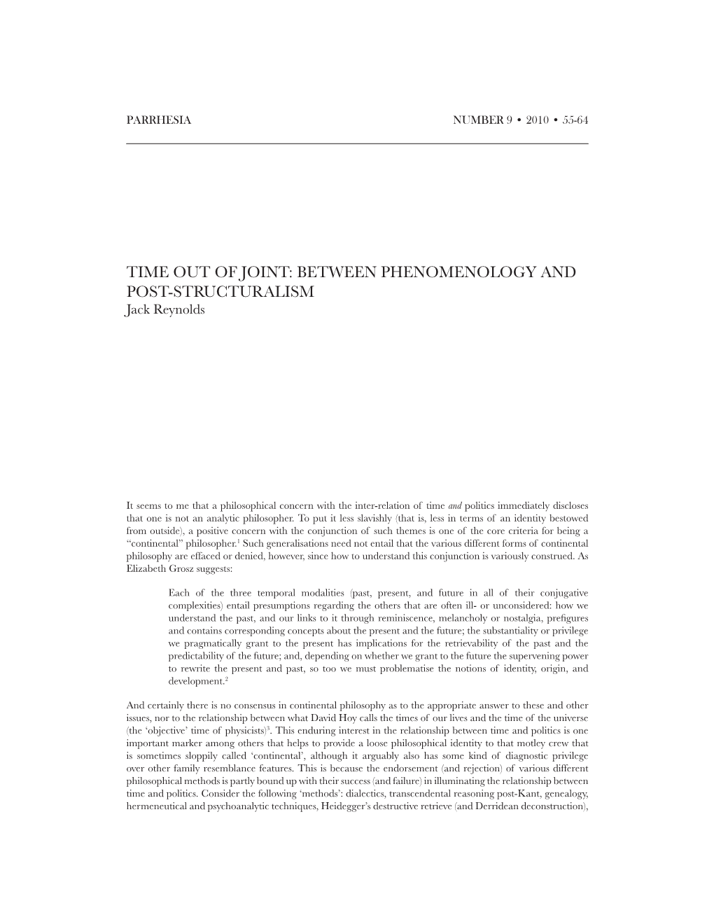 TIME out of JOINT: BETWEEN PHENOMENOLOGY and POST-STRUCTURALISM Jack Reynolds