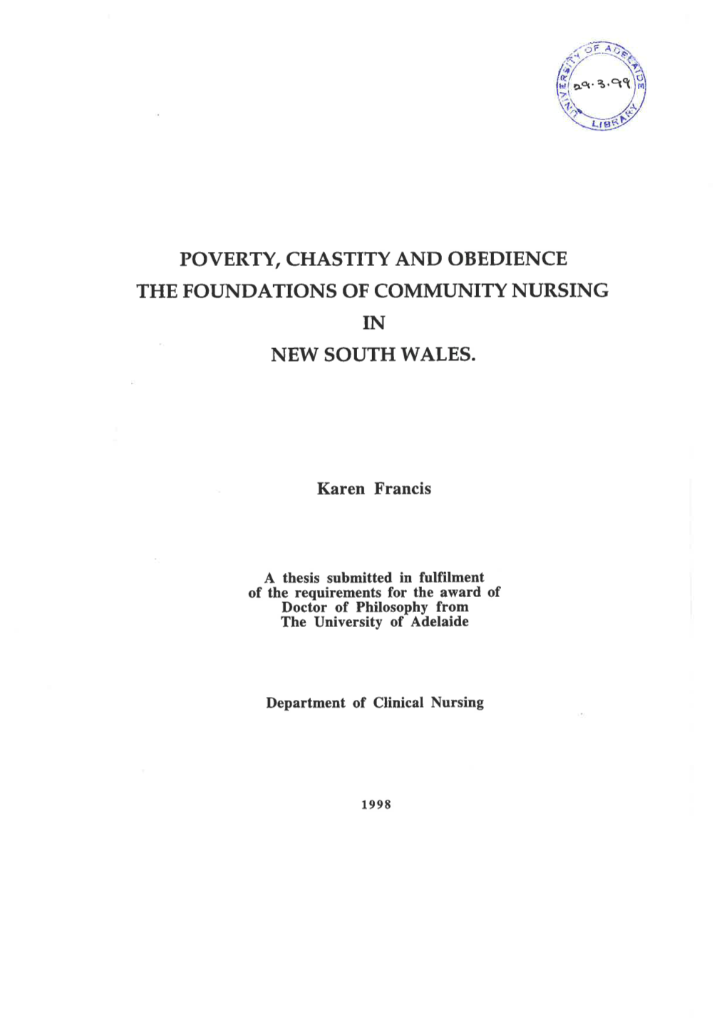 Poverty, Chastity and Obedience the Foundations of Community Nursing in New South Wales