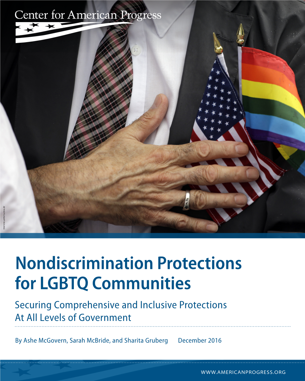 Nondiscrimination Protections for LGBTQ Communities Securing Comprehensive and Inclusive Protections at All Levels of Government