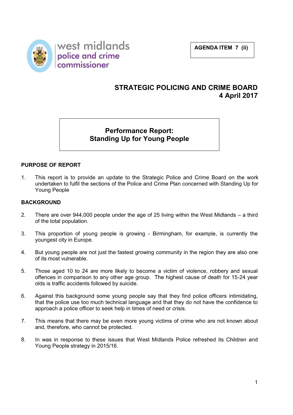 STRATEGIC POLICING and CRIME BOARD 4 April 2017 Performance