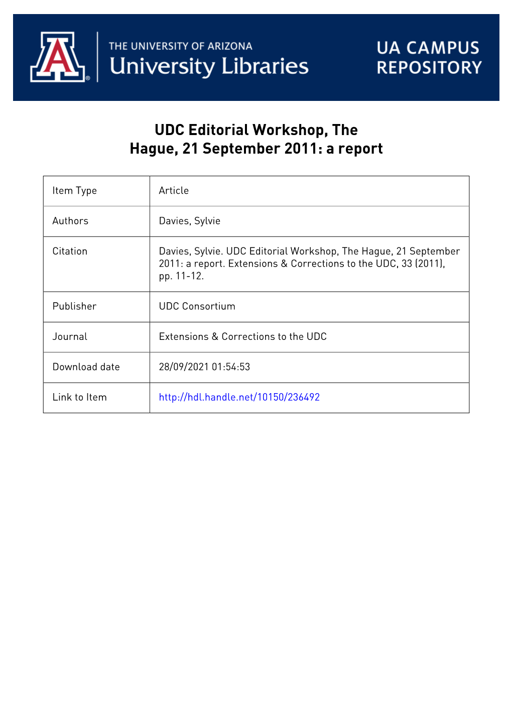 UDC Editorial Workshop, the Hague, 21 September 2011: a Report