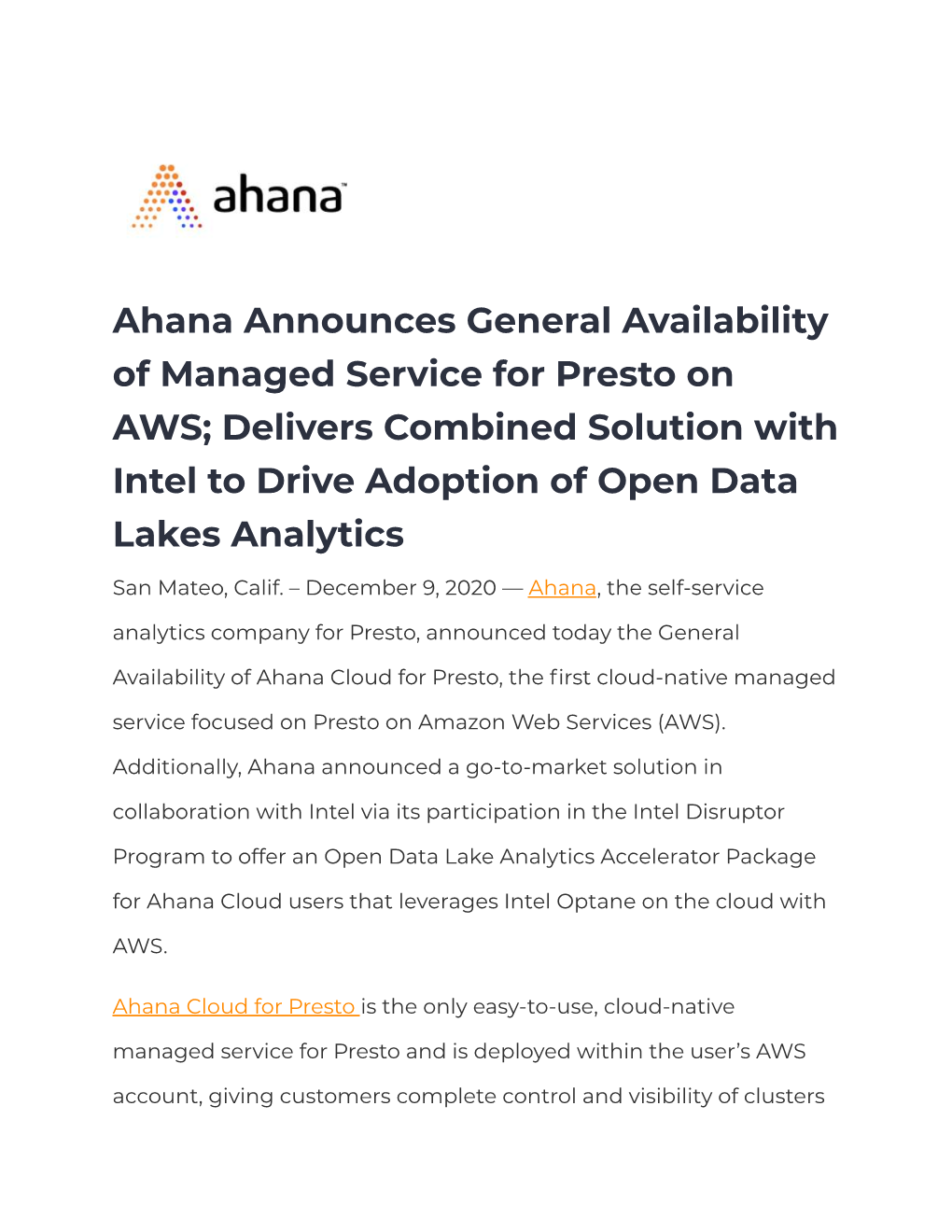 Ahana Announces General Availability of Managed Service for Presto on AWS; Delivers Combined Solution with Intel to Drive Adoption of Open Data Lakes Analytics