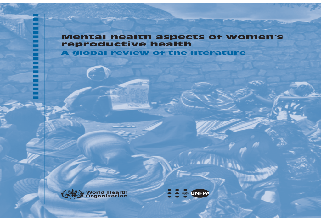 Mental Health Aspects of Women's Reproductive Health: Global Review of the Literature