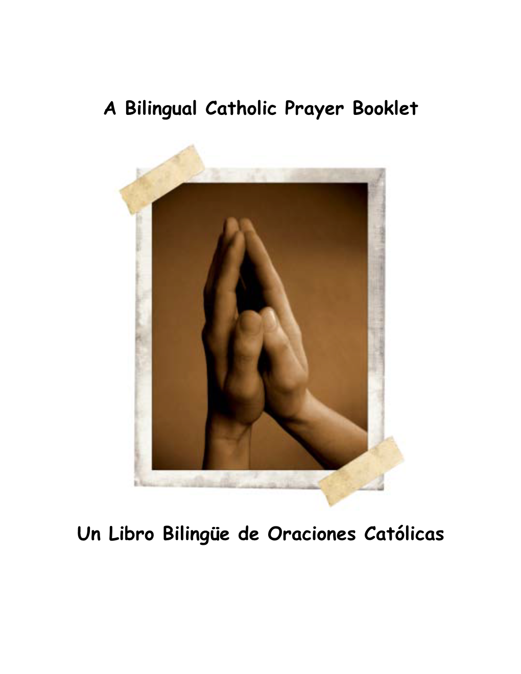 A Bilingual Catholic Prayer Booklet Un Libro Bilingüe De Oraciones