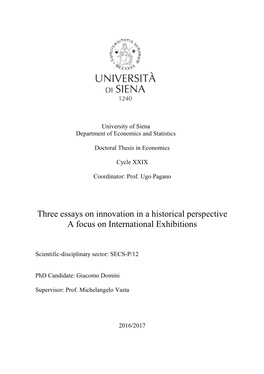 Three Essays on Innovation in a Historical Perspective a Focus on International Exhibitions