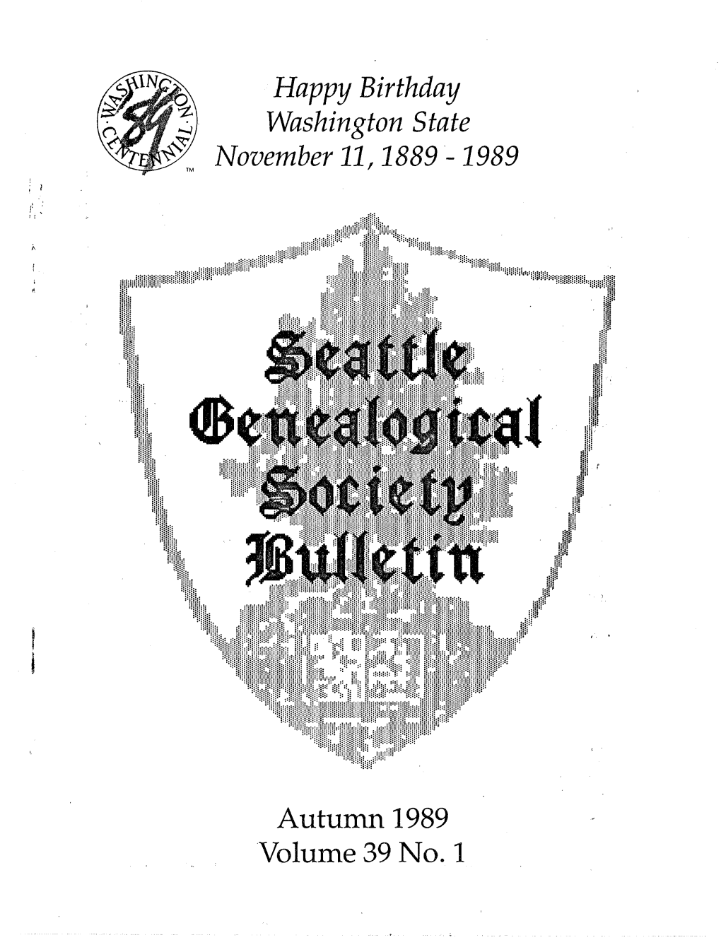 Happy Birthday Washington State November 11,1889-1989 Autumn