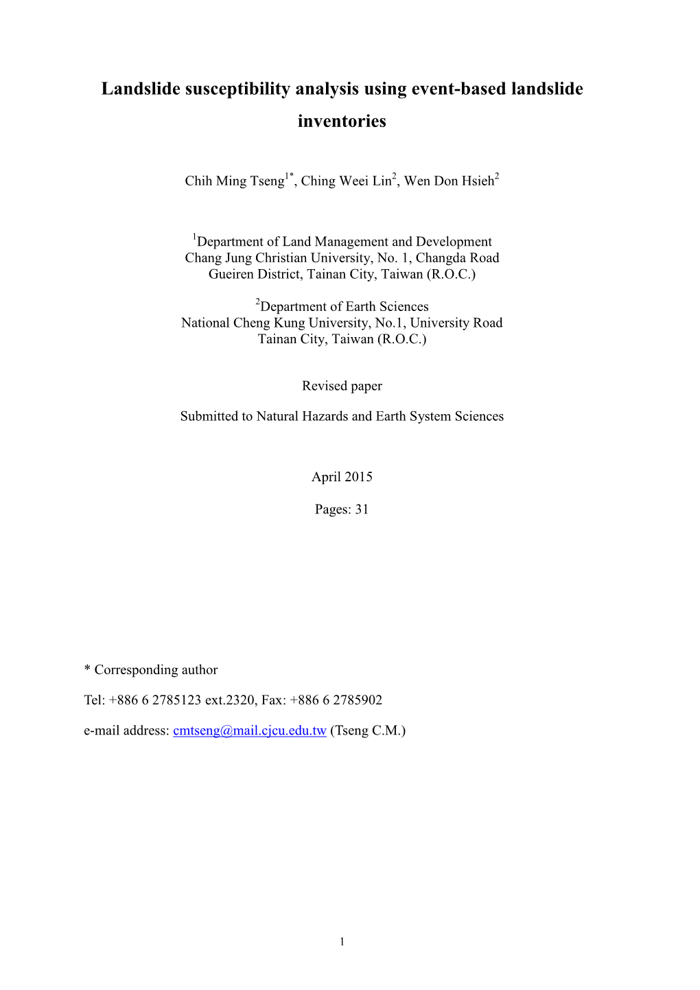 Landslide Susceptibility Analysis Using Event-Based Landslide Inventories