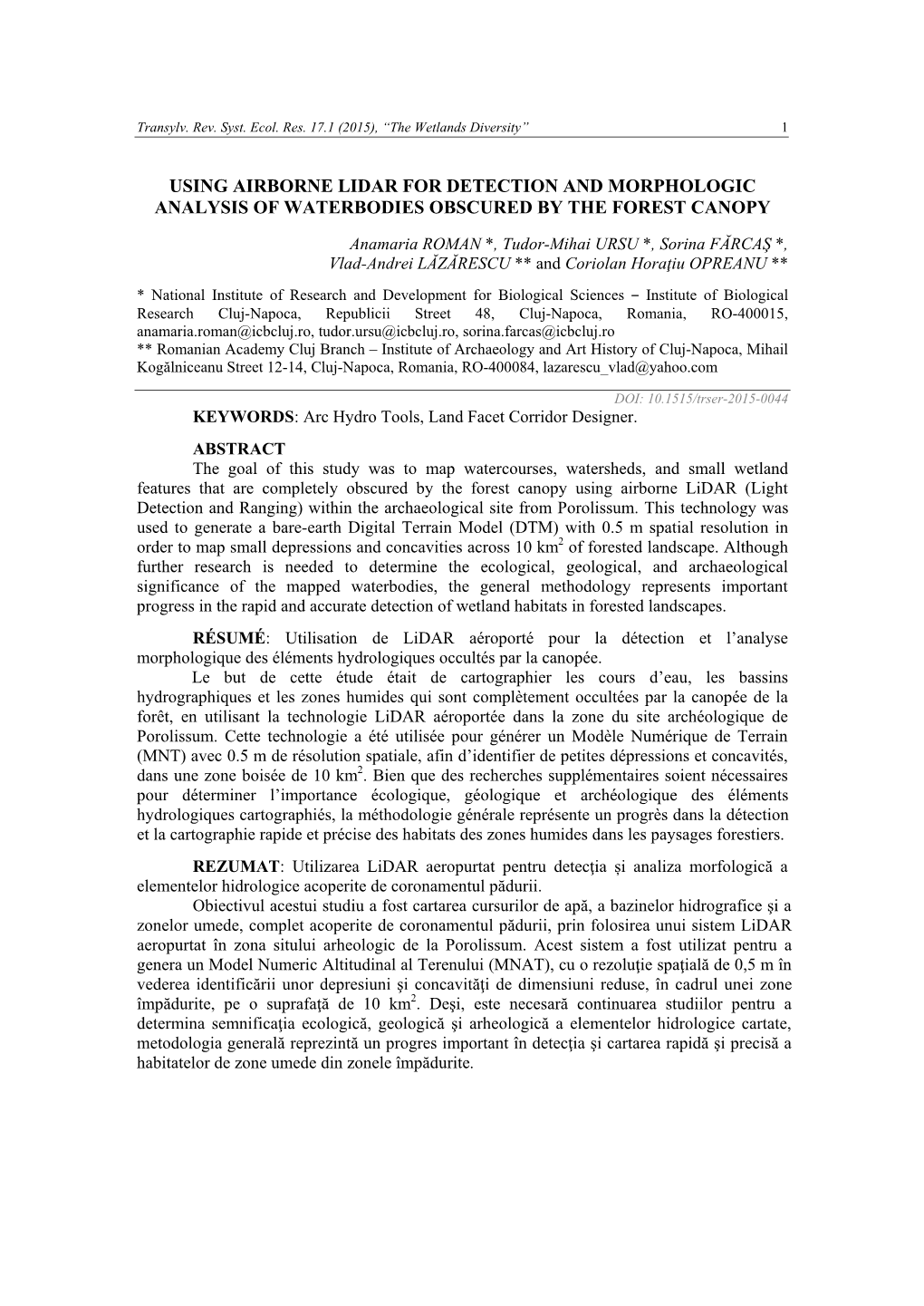 Using Airborne Lidar for Detection and Morphologic Analysis of Waterbodies Obscured by the Forest Canopy