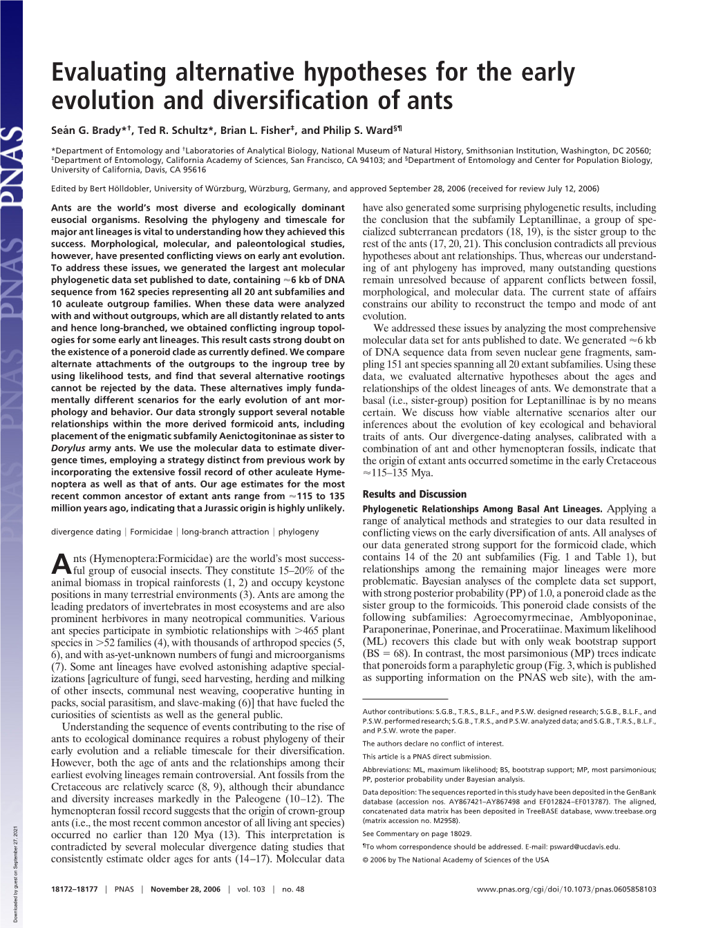 Evaluating Alternative Hypotheses for the Early Evolution and Diversification of Ants