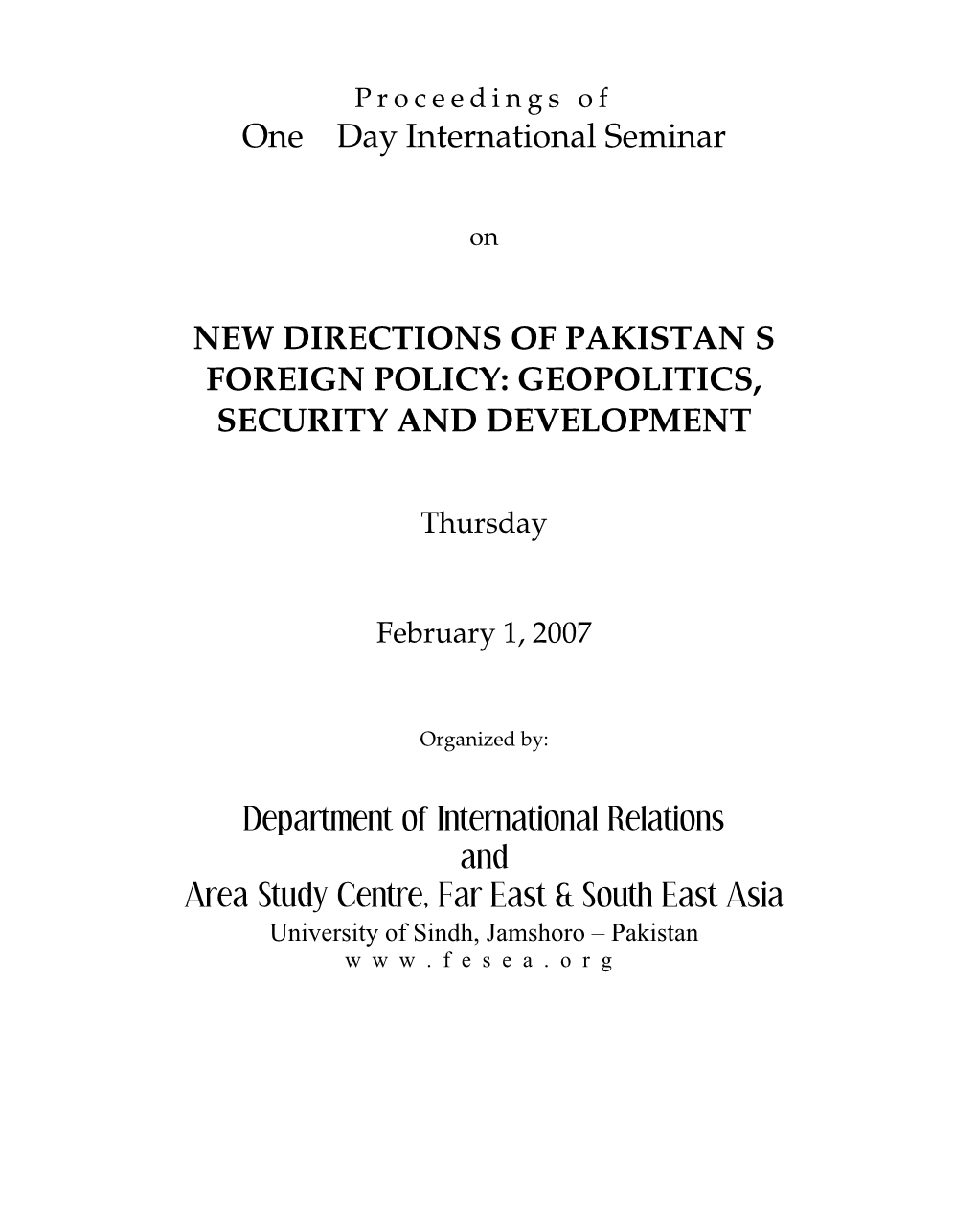 One – Day International Seminar NEW DIRECTIONS of PAKISTAN's