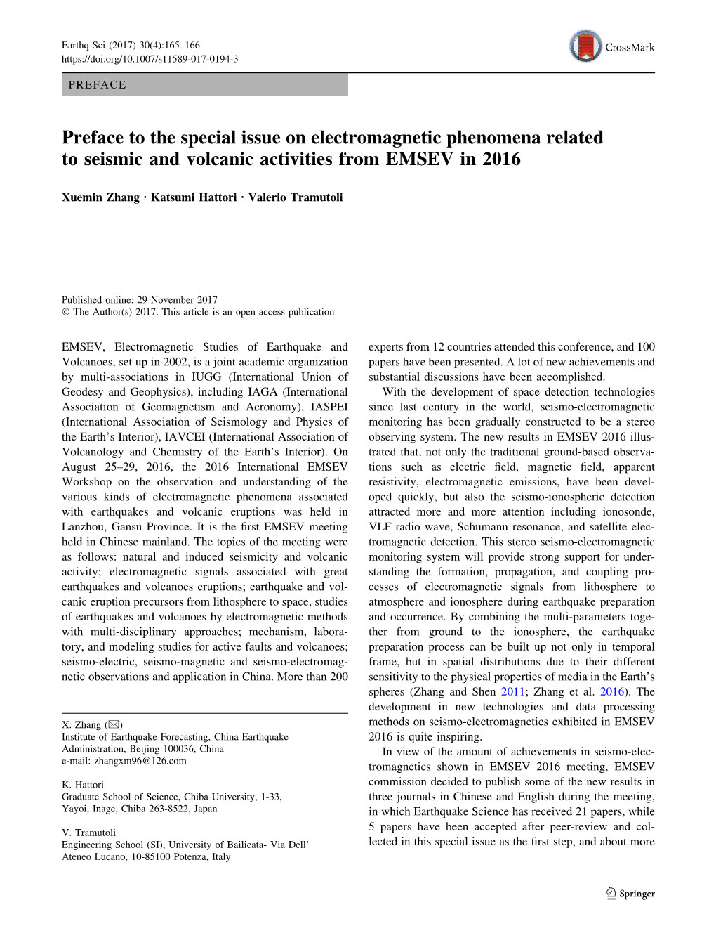 Preface to the Special Issue on Electromagnetic Phenomena Related to Seismic and Volcanic Activities from EMSEV in 2016