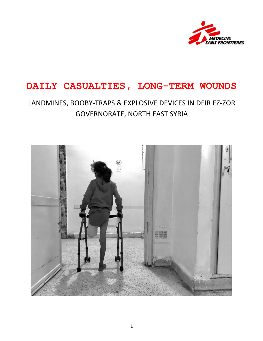 Daily Casualties, Long-Term Wounds