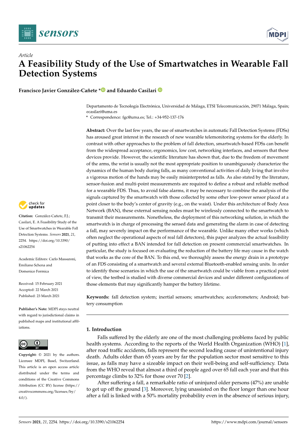 A Feasibility Study of the Use of Smartwatches in Wearable Fall Detection Systems