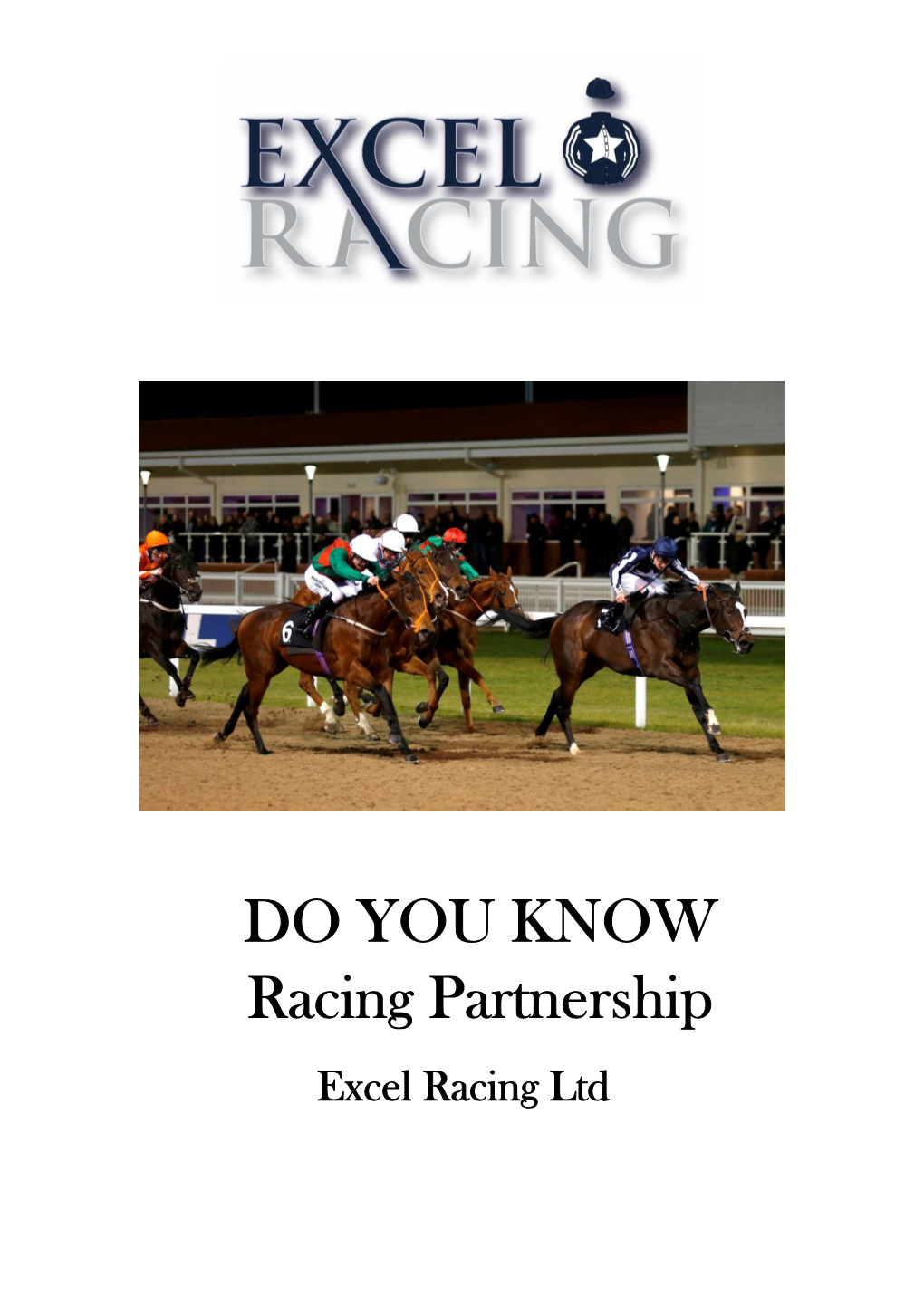 DO YOU KNOW Racing Partnership