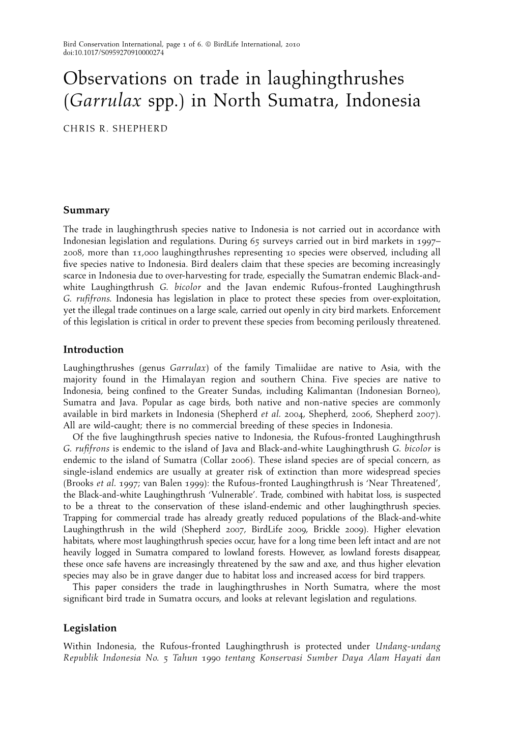 Observations on Trade in Laughingthrushes (Garrulax Spp.) in North Sumatra, Indonesia