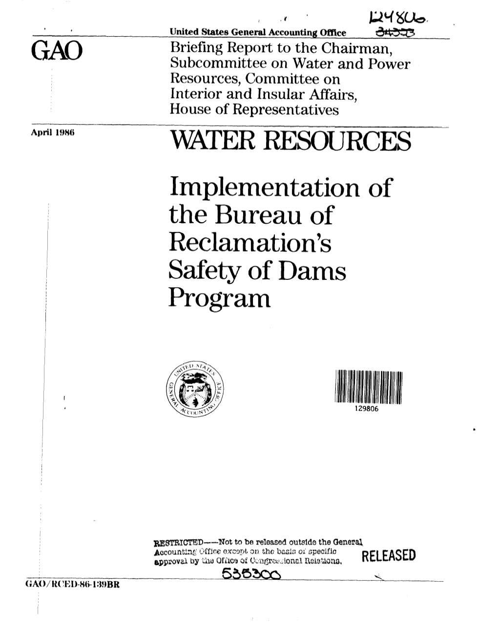 RCED-86-139BR Implementation of the Bureau of Reclamation's Safety