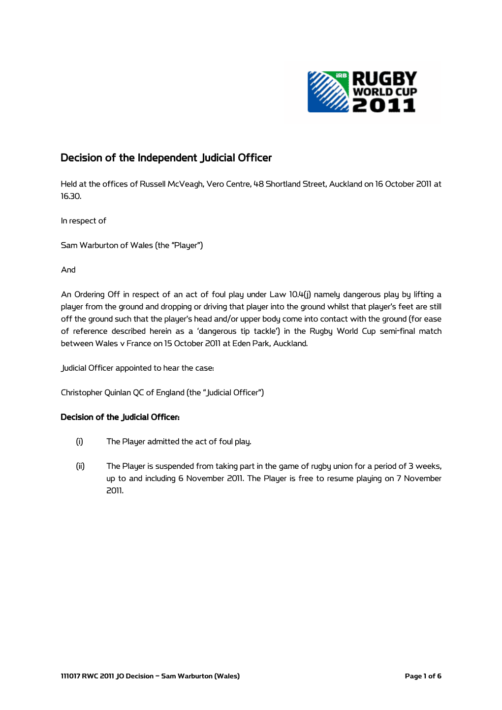 Decision of the Independent Judicial Officer