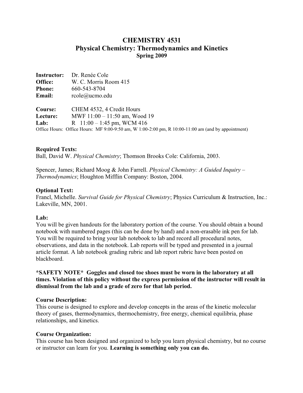 Physical Chemistry: Thermodynamics and Kinetics