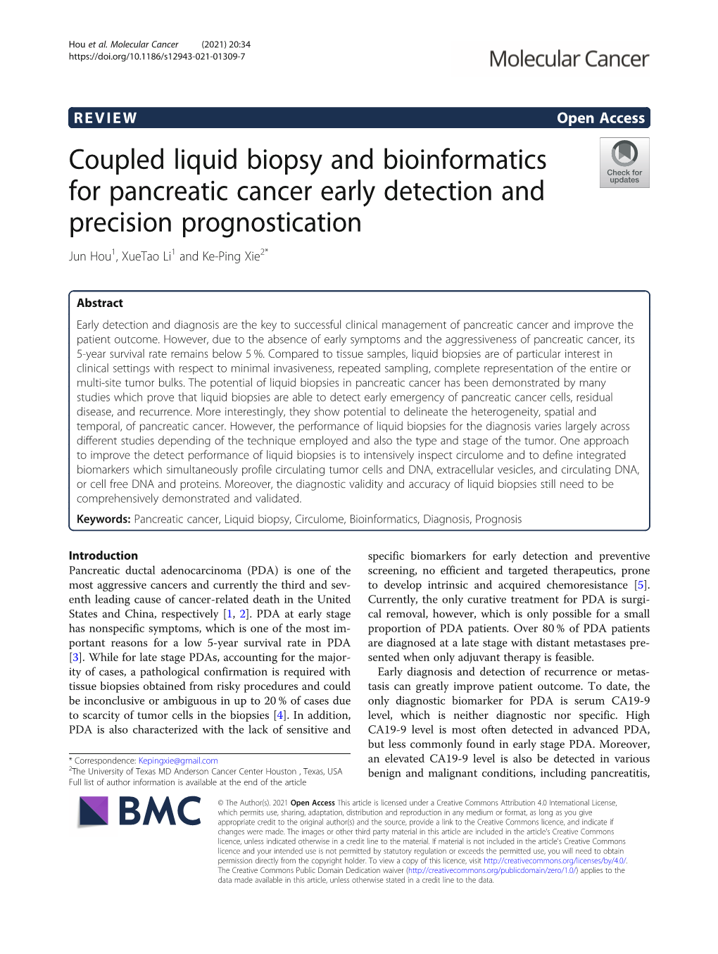 Coupled Liquid Biopsy and Bioinformatics for Pancreatic Cancer Early Detection and Precision Prognostication Jun Hou1, Xuetao Li1 and Ke-Ping Xie2*