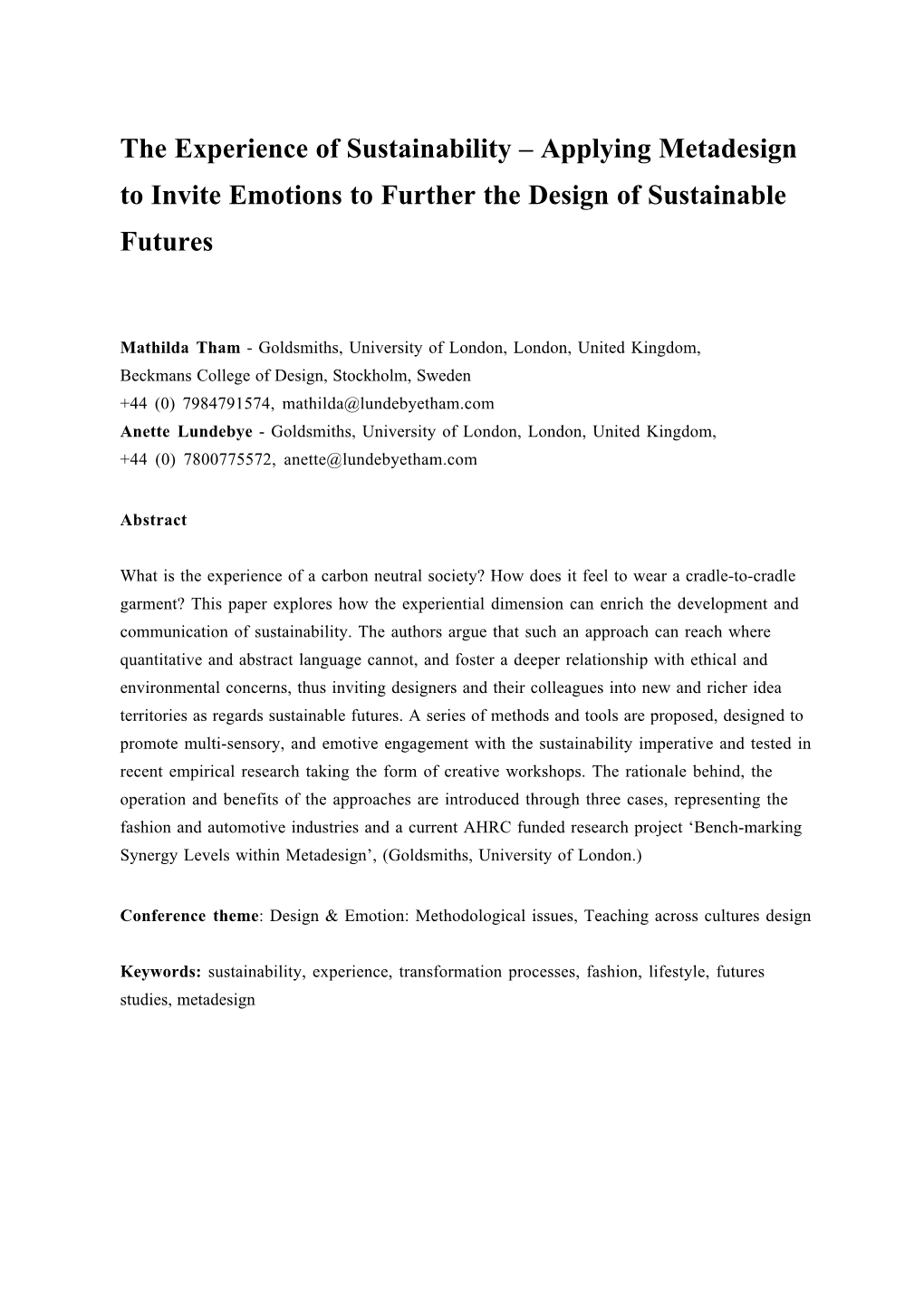 The Experience of Sustainability – Applying Metadesign to Invite Emotions to Further the Design of Sustainable Futures