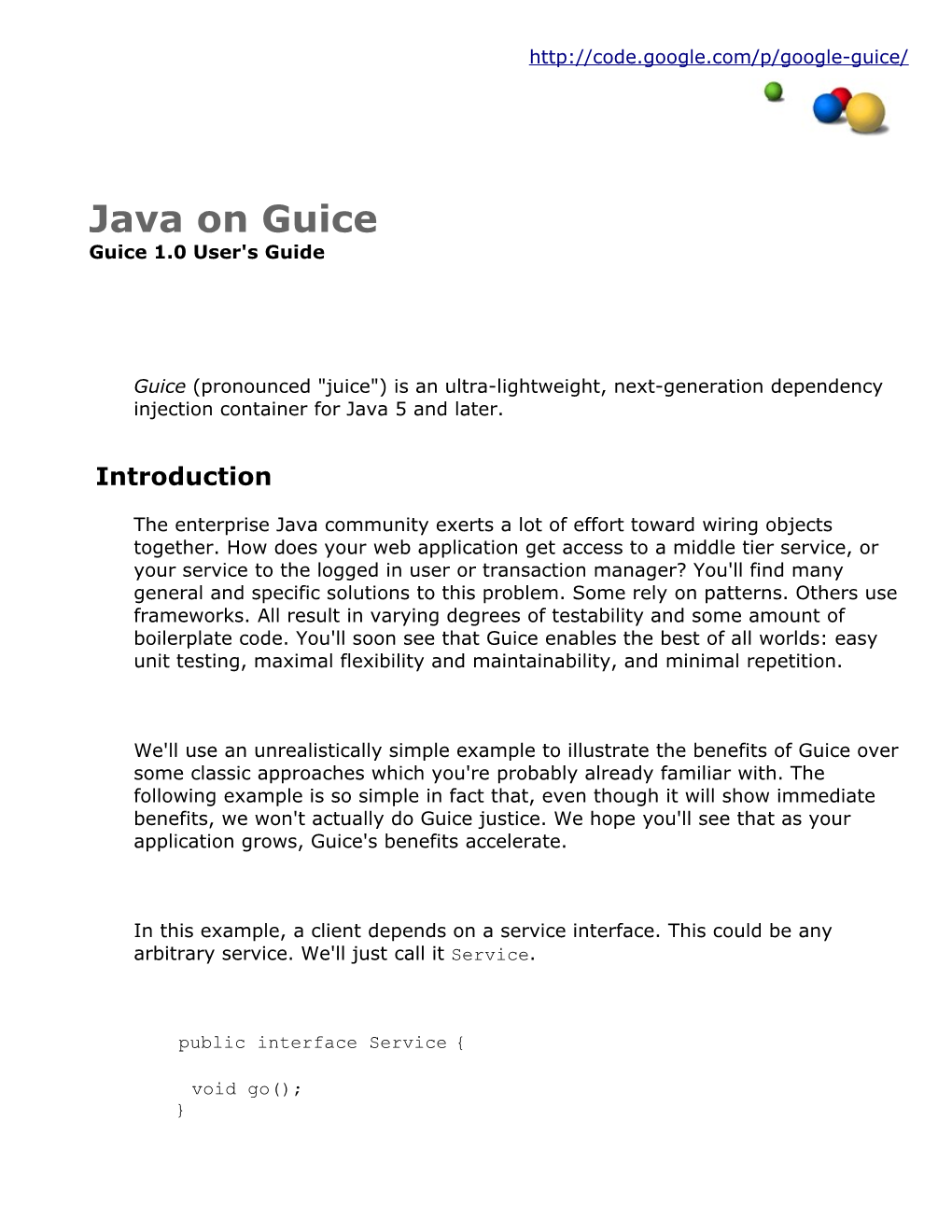 Java on Guice Guice 1.0 User's Guide