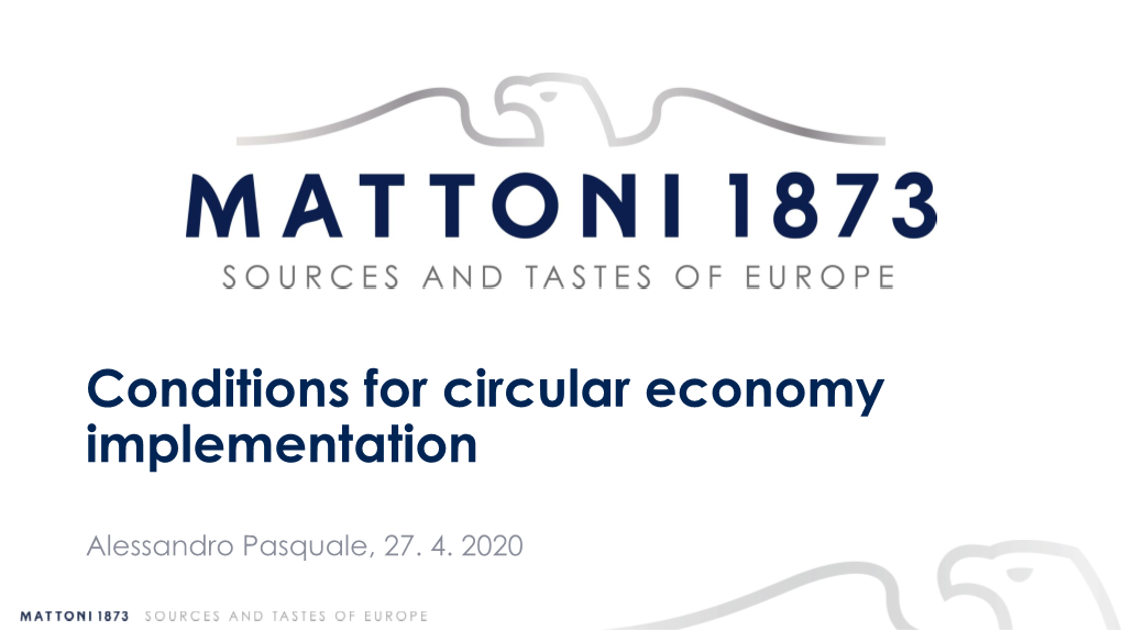 Conditions for Circular Economy Implementation