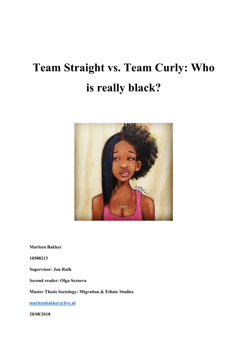 Team Straight Vs. Team Curly: Who Is Really Black?